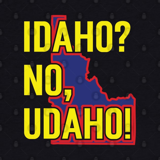 Idaho? No, Udaho v5 by Emma